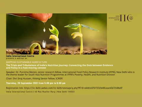 Poster for “The Trials and Tribulations of India’s Nutrition Journey: Connecting the Dots between Evidence and Policy in a Fast-moving Context”